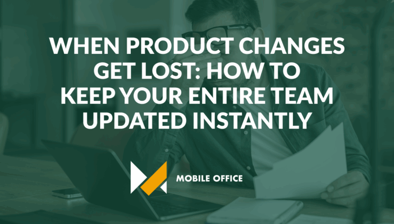 When Product Changes Get Lost: How to Keep Your Entire Team Updated Instantly