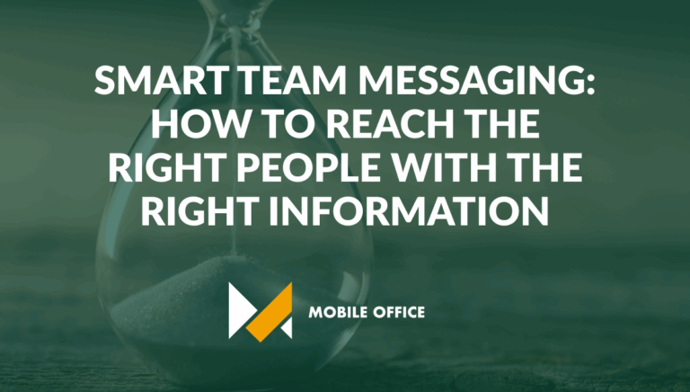 Smart Team Messaging: How to Reach the Right People with the Right Information