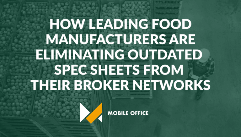How Leading Food Manufacturers Are Eliminating Outdated Spec Sheets From Their Broker Networks